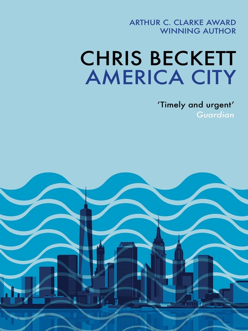 Title details for America City by Chris Beckett - Available